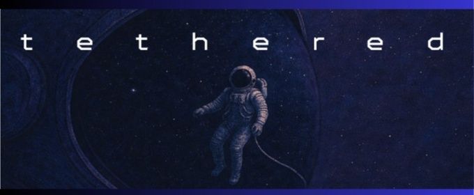 Review: TETHERED at 21ten Theatre