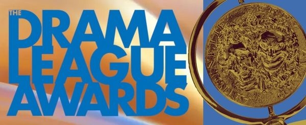 What Do the Drama League Awards Nominations Mean for the 2026 Tony Awards?