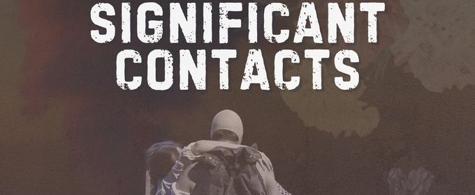 SIGNIFICANT CONTACTS to Open in Brooklyn With Bluebird Theatre Company