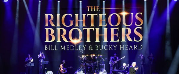 The Righteous Brothers LOVIN' FEELIN' FAREWELL TOUR Will Come to the Warner Theatre
