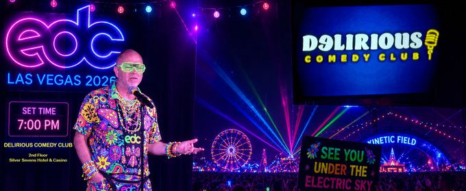 DON BARNHART & FRIENDS EDC Weekend Comedy Special at Delirious Comedy Club
