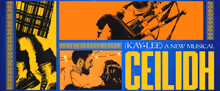 CEILIDH A NEW MUSICAL Will Transfer to London and UK Tour