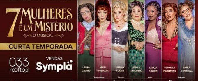 7 MULHERES E UM MISTÉRIO (7 Women and a Mystery) Turns a Classic Whodunit Into Camp Musical Comedy
