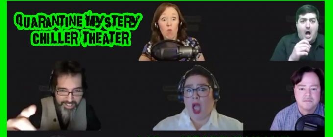 BWW Feature: Quarantine Mystery Chiller Theater Presents Saturday Night Online E Photos