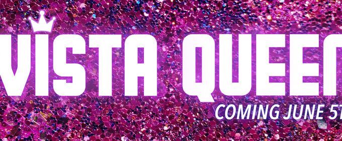 VISTA QUEEN to Return to Trustus Theatre for 27th Annual Lip Sync Battle Fundraiser