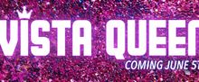 VISTA QUEEN to Return to Trustus Theatre for 27th Annual Lip Sync Battle Fundraiser