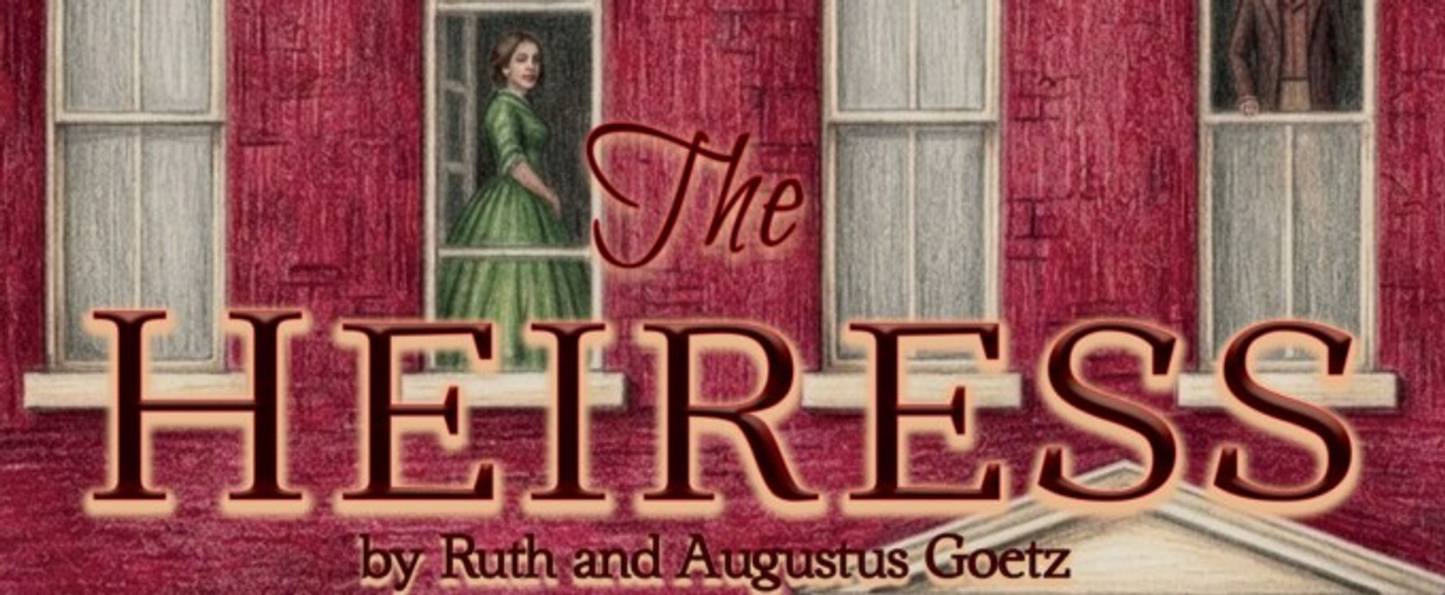 THE HEIRESS to Open at Theatre 40 in Beverly Hills