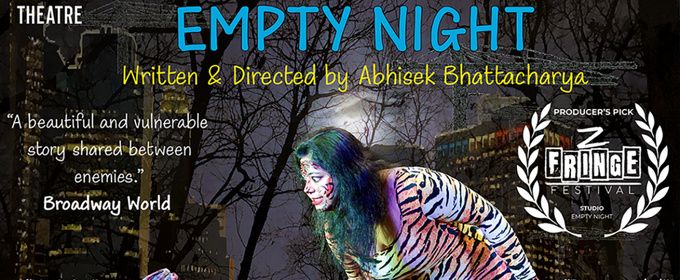 EMPTY NIGHT To Play The IndyFringe Festival