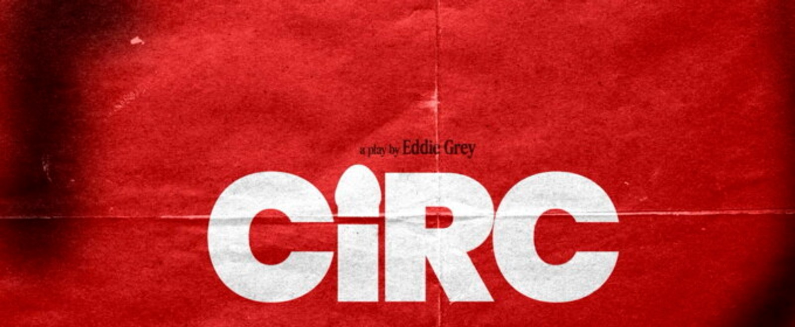 Eddie Grey's CIRC to Return for Encore Engagement at The Tank