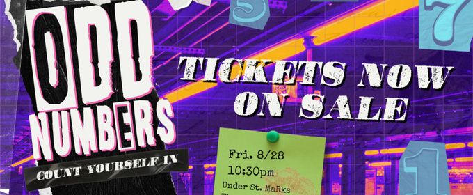 FRIGID Nightcap to Present ODD NUMBERS at Under St. Marks