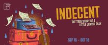 INDECENT to Open Theater Latté Da's 2026/27 Season in Minneapolis