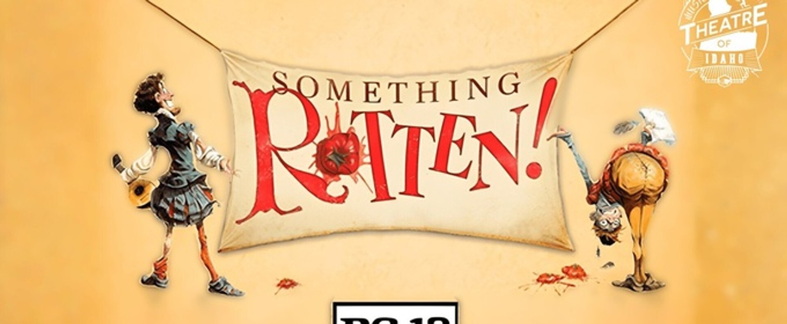 SOMETHING ROTTEN! Will Come to Nampa Civic Center in August
