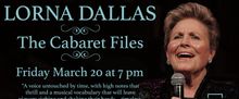 Lorna Dallas to Perform THE CABARET FILES at Chelsea Table + Stag