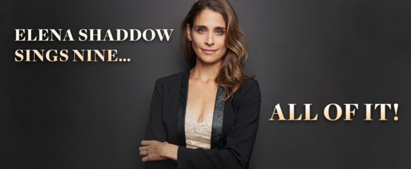 Interview: Elena Shaddow Sings NINE... ALL OF IT! at 54 Below