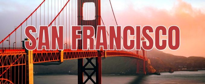 COME FROM AWAY & More Lead San Francisco / Bay Area's Spring 2026 Top Theatre Shows