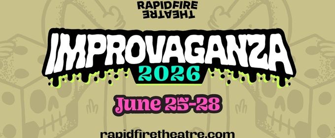 IMPROVAGANZA Festival to Return to Edmonton