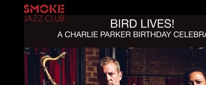 Vincent Herring and Eric Alexander to Celebrate Charlie Parker at Smoke Jazz Club