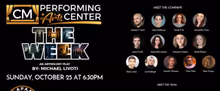 THE WEEK Will Make Debut at The CM Performing Arts Center