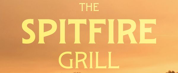 THE SPITFIRE GRILL Will Be Presented by American Coast Theater Company in Costa Mesa