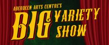 Aberdeen Arts Centre’s Big Variety Show Will Bring Performers Together For Fundrais
