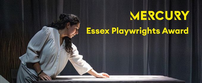 Mercury Theatre Colchester to Launch Mercury Essex Playwrights Award