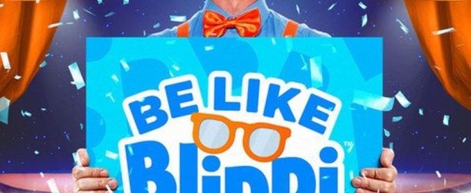 BE LIKE BLIPPI! Will Come to the Chester Fritz Performing Arts Center