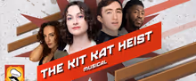 THE KIT KAT HEIST MUSICAL to Open at Caveat NYC with Streaming Option