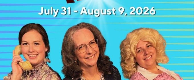 Review: 9 TO 5 THE MUSICAL at Red Curtain Theatre in Conway