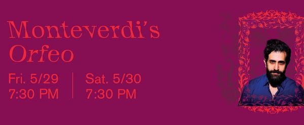 Ars Lyrica Houston Will Present Monteverdi's ORFEO