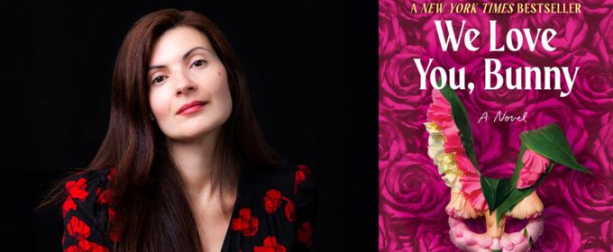 WE LOVE YOU, BUNNY Author Mona Awad to Visit Music Hall Lounge