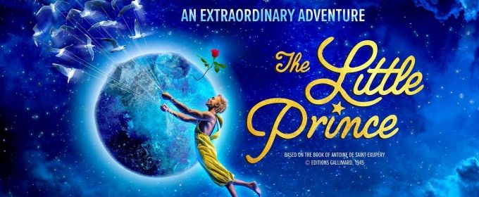 BWW REVIEW: Guest Reviewer Kym Vaitiekus Shares His Thoughts On THE LITTLE PRINC Photos