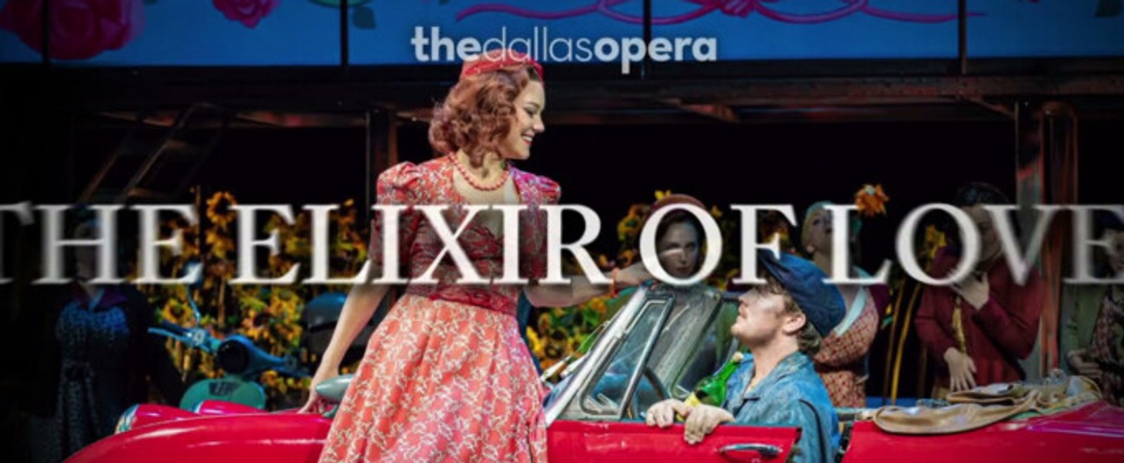 Video: THE ELIXIR OF LOVE Comes to The Dallas Opera in New Staging