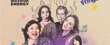 RAGING GRACEFULLY to Play Hamilton Fringe Festival with Big Chick Energy Sketch