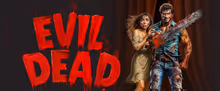 EVIL DEAD THE MUSICAL, bloody toe tapping madcap fun