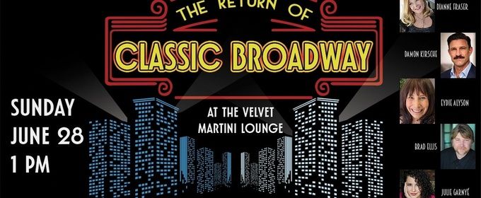 AN EVENING OF CLASSIC BROADWAY to Return to Vitello's in Studio City