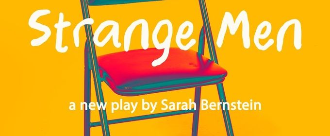 STRANGE MEN Adds Performance at BrickAux in Brooklyn