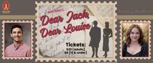 Ken Ludwig’s DEAR JACK, DEAR LOUIS to be Presented at Avalon Theatre