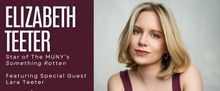 SOMETHING ROTTEN! Star Elizabeth Teeter to Bring Solo Show to Blue Strawberry
