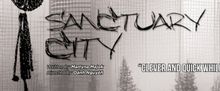 SANCTUARY CITY To Make Orange County Premiere At Chance Theater