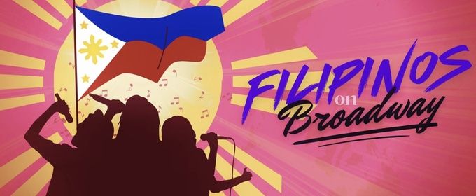 FILIPINOS ON BROADWAY and More Set for 54 Below Next Week