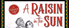 A RAISIN IN THE SUN to be Presented at Middletown Arts Center