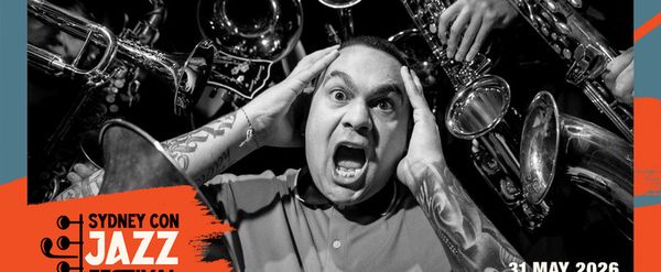 SYDNEY CON JAZZ FESTIVAL 2026 to Feature 140 Artists Across 26 Concerts