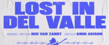 Ned Van Zandt's LOST IN DEL VALLE to Return Off-Broadway at SoHo Playhouse This Fall