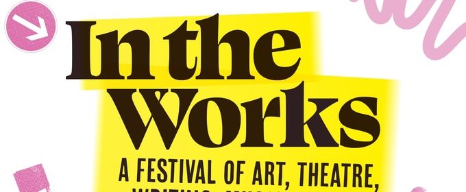 New Ipswich Arts Festival IN THE WORKS Launched With 30 Events Across 8 Venues in May