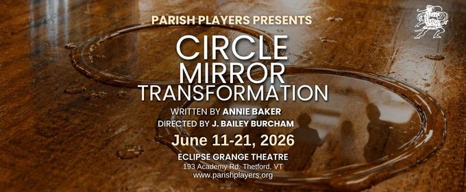 CIRCLE MIRROR TRANSFORMATION to Open Parish Players' 60th Season in Vermont