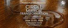 CIRCLE MIRROR TRANSFORMATION to Open Parish Players' 60th Season in Vermont