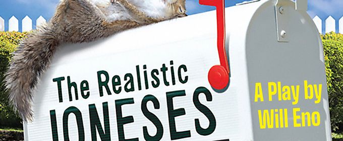 Will Eno’s THE REALISTIC JONESES to be Presented at Center Players of Freehold