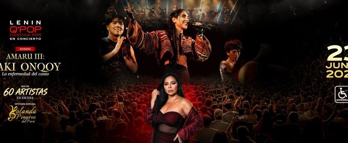LENIN TAMAYO - AMARU III: TAKI ONQOY Will Come to Gran Teatro Nacional