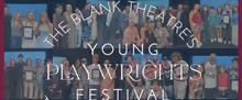 Submissions Open for The Blank Theatre's 34th Young Playwrights Festival