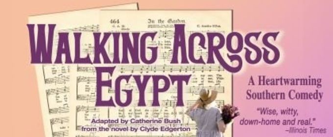 WALKING ACROSS EGYPT Will Come to the Cumberland County Playhouse